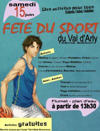 Fête du sport du Val d'Arly. Le samedi 15 juin 2013 à Flumet. Savoie.  13H30